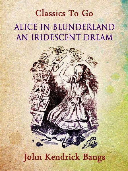 Produktbild: Alice in Blunderland: An Iridescent Dream