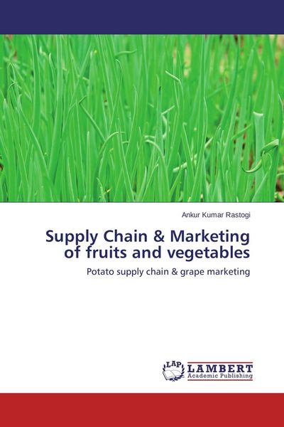 Produktbild: Supply Chain & Marketing of fruits and vegetables
