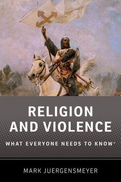 Produktbild: Religion and Violence: What Everyone Needs to Know(r)