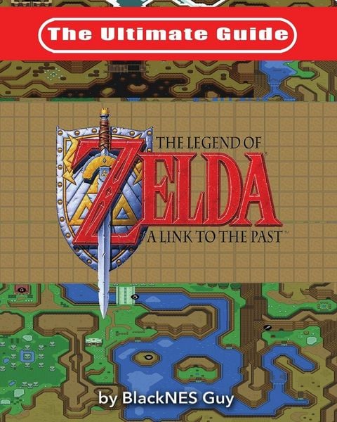 Produktbild: The Ultimate Guide to The Legend of Zelda A Link to the Past