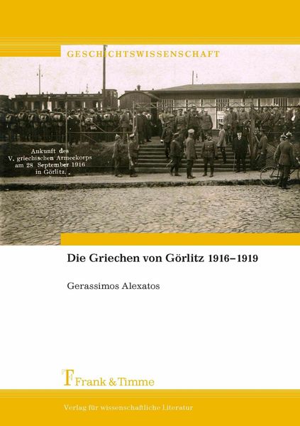 Produktbild: Die Griechen von Görlitz 1916-1919