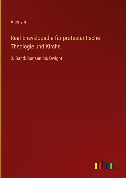 Produktbild: Real-Enzyklop&auml;die f&uuml;r protestantische Theologie und Kirche