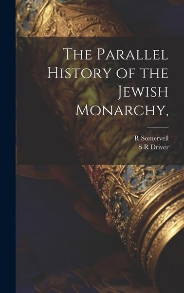 Produktbild: The Parallel History of the Jewish Monarchy,