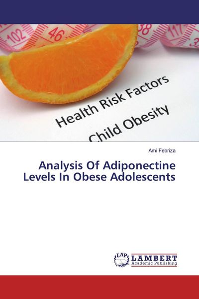 Produktbild: Analysis Of Adiponectine Levels In Obese Adolescents