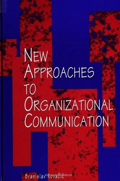 Produktbild: New Approaches to Organizational Communication