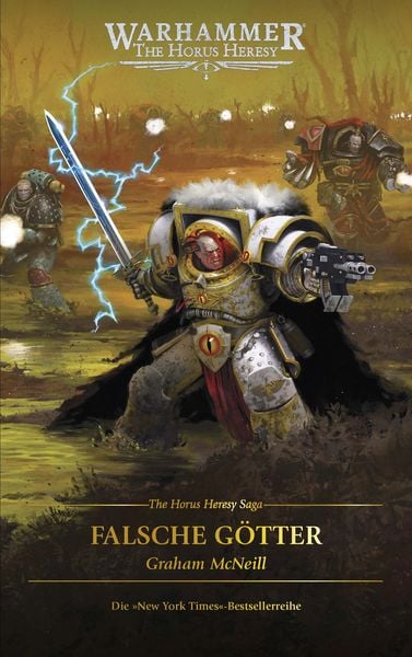 The Horus Heresy Saga - Falsche Götter, Taschenbuch von Graham McNeill, Black Library, 978-1-83609-353-4