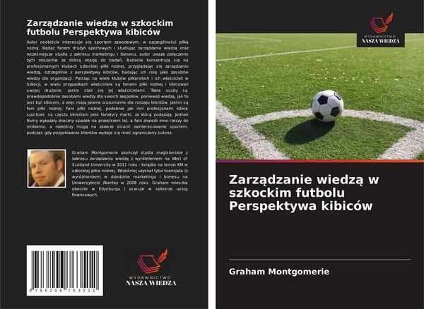 Produktbild: Zarządzanie wiedzą w szkockim futbolu Perspektywa kibic&oacute;w