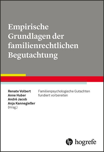 Produktbild: Empirische Grundlagen der familienrechtlichen Begutachtung