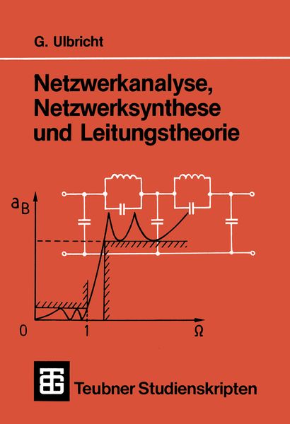 Produktbild: Netzwerkanalyse, Netzwerksynthese und Leitungstheorie