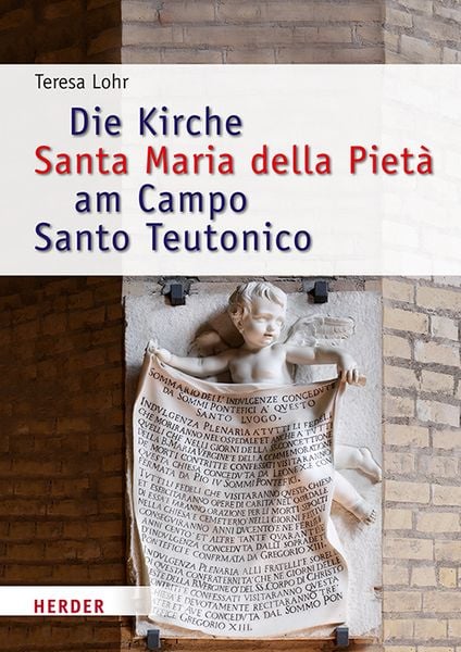 Produktbild: Die Kirche Santa Maria della Piet&agrave; am Campo Santo Teutonico zwischen Historismus und Zweitem Vatikanischen Konzil