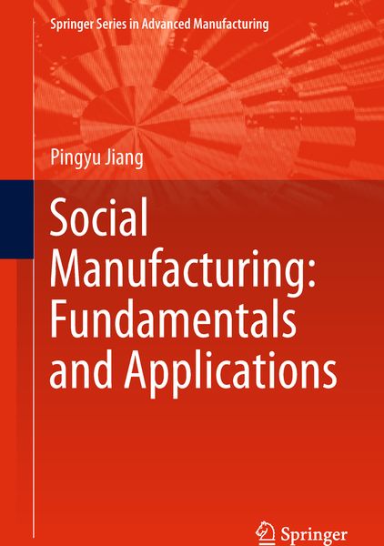 Produktbild: Social Manufacturing: Fundamentals and Applications