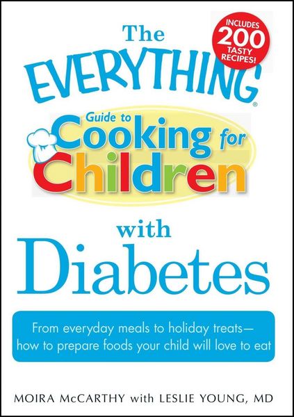 Produktbild: The Everything Guide to Cooking for Children with Diabetes