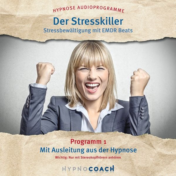 Der Stresskiller - Stressbewältigung mit Emdr Beats - Ingo Steinbock, Audio, 4061707326851