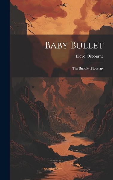Produktbild: Baby Bullet: The Bubble of Destiny