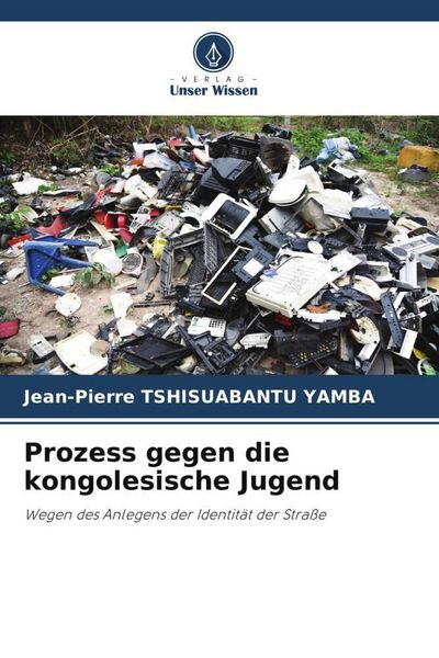 Produktbild: Prozess gegen die kongolesische Jugend
