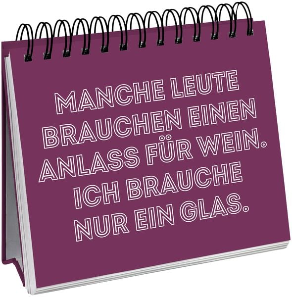 Produktbild: Man muss auch mal Wein sagen k&ouml;nnen.