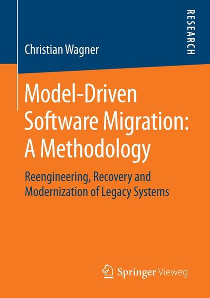 Produktbild: Model-Driven Software Migration: A Methodology