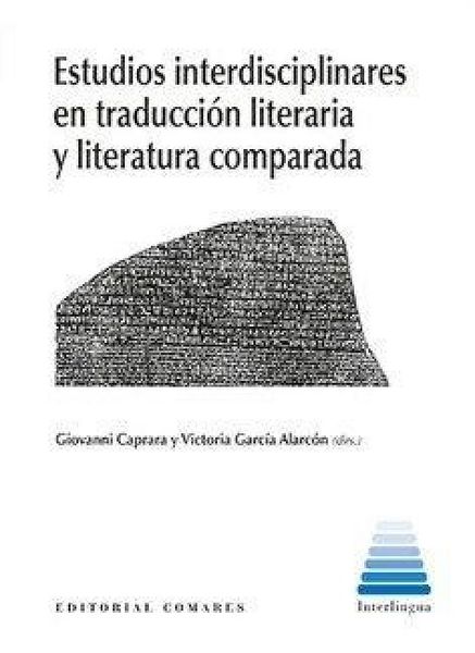 Produktbild: Estudios interdisciplinares en traducci&oacute;n literaria y literatura comparada