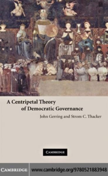 Produktbild: Centripetal Theory of Democratic Governance