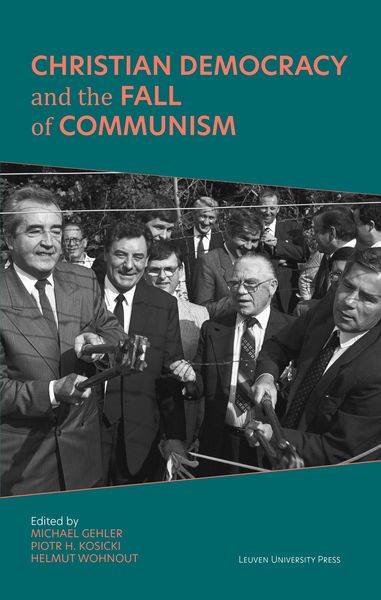 Produktbild: Christian Democracy and the Fall of Communism
