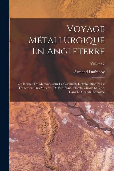 Produktbild: Voyage M&eacute;tallurgique En Angleterre