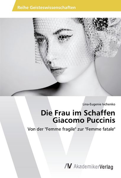 Produktbild: Die Frau im Schaffen Giacomo Puccinis
