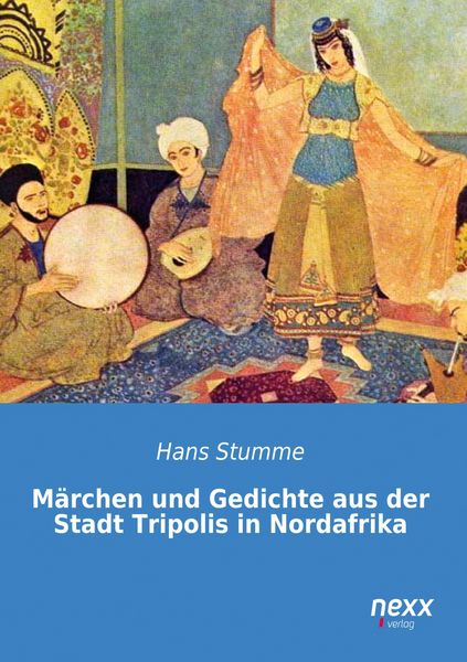 Produktbild: M&auml;rchen und Gedichte aus der Stadt Tripolis in Nordafrika