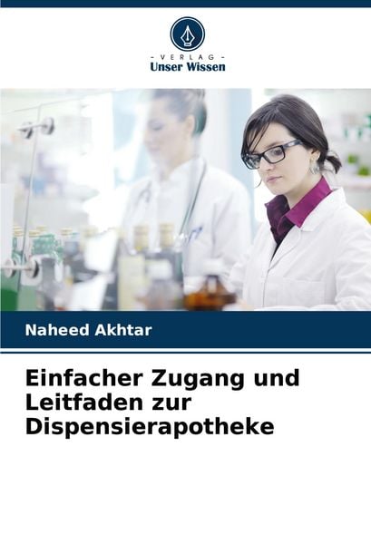 Produktbild: Einfacher Zugang und Leitfaden zur Dispensierapotheke