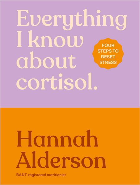Produktbild: Everything I Know About Cortisol