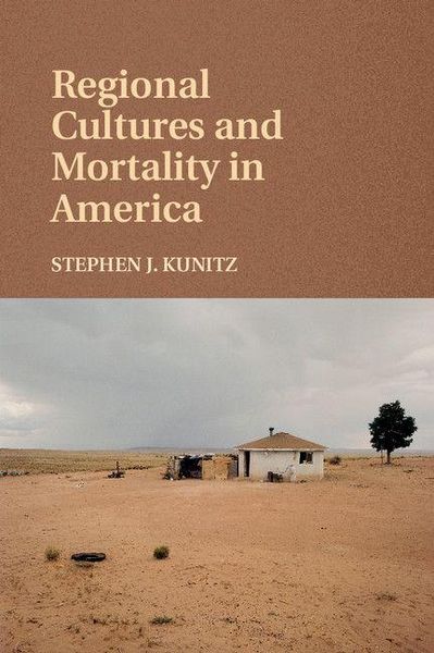 Produktbild: Regional Cultures and Mortality in America
