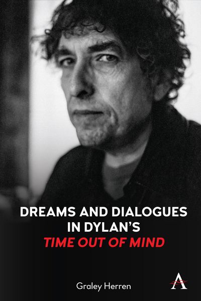 Produktbild: Dreams and Dialogues in Dylan's "Time Out of Mind"