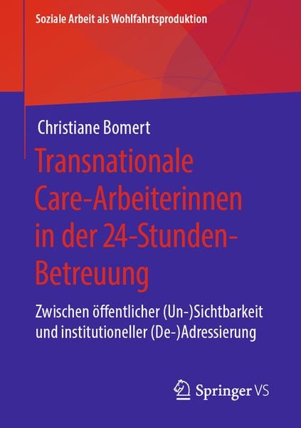 Produktbild: Transnationale Care-Arbeiterinnen in der 24-Stunden-Betreuung