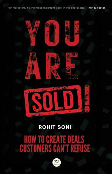 Produktbild: You Are Sold! How to Create Deals Customers Can't Refuse