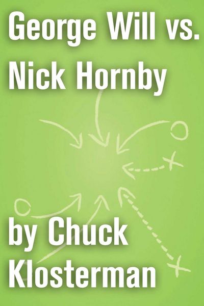 Produktbild: George Will vs. Nick Hornby