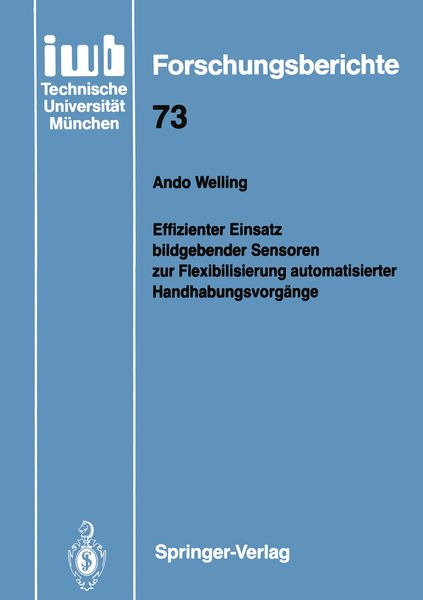 Produktbild: Effizienter Einsatz bildgebender Sensoren zur Flexibilisierung automatisierter Handhabungsvorg&auml;nge