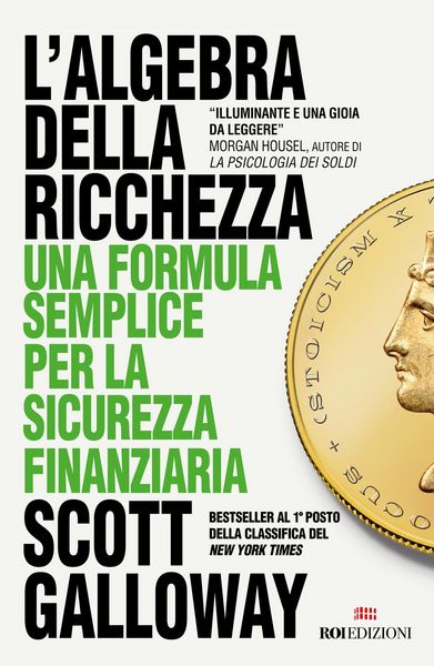 Produktbild: L' algebra della ricchezza. Una formula semplice per la sicurezza finanziaria