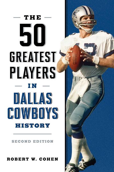 Produktbild: The 50 Greatest Players in Dallas Cowboys History