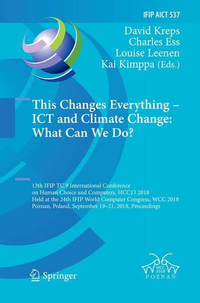 Produktbild: This Changes Everything &ndash; ICT and Climate Change: What Can We Do?