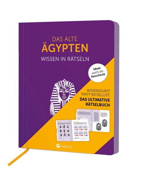Das Alte Ägypten I Wissen in Rätseln, Taschenbuch von Frauke Sonnabend, Delphin, 9783961284573