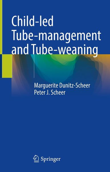 Produktbild: Child-led Tube-management and Tube-weaning