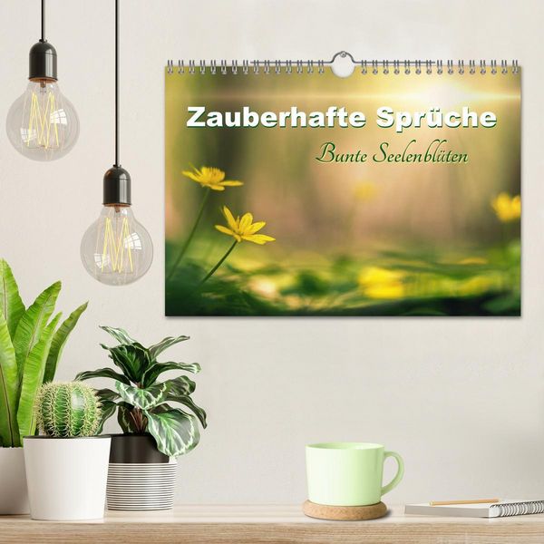 Produktbild: Zauberhafte Spr&uuml;che - Bunte Seelenbl&uuml;ten (Wandkalender 2026 DIN A4 quer), CALVENDO Monatskalender