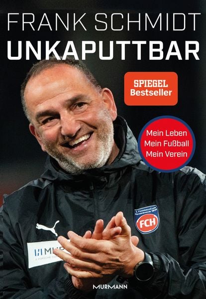 Unkaputtbar, Taschenbuch von Frank Schmidt, Murmann Publishers, 978-3-86774-767-7