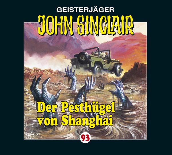 Produktbild: John Sinclair-Folge 93: Pesthügel Von Shanghai