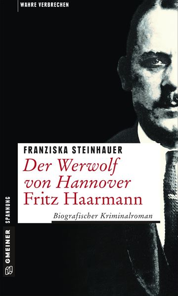 Produktbild: Der Werwolf von Hannover - Fritz Haarmann