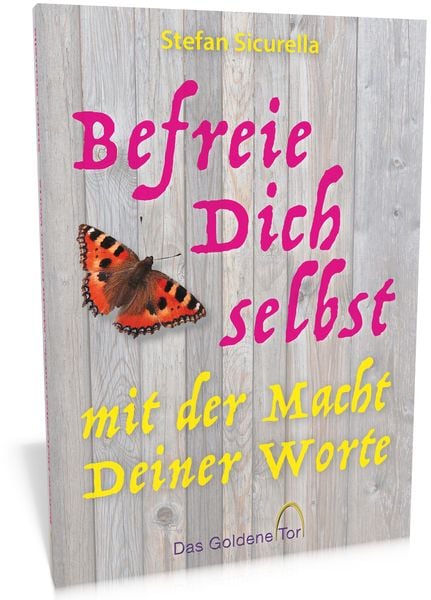Produktbild: Befreie Dich selbst mit der Macht Deiner Worte