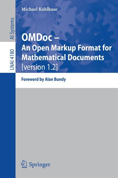Produktbild: OMDoc -- An Open Markup Format for Mathematical Documents [version 1.2]