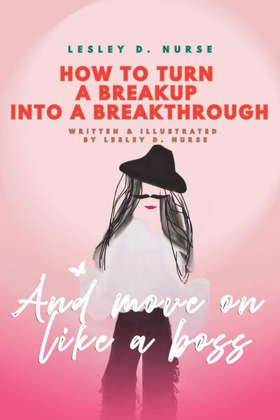 Produktbild: How to Turn a Breakup into a Breakthrough