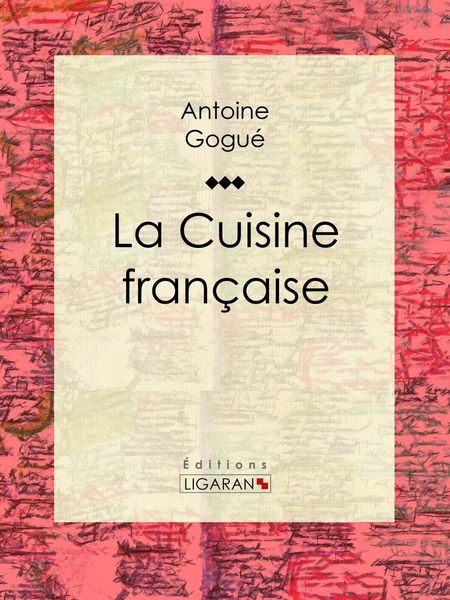 Produktbild: La Cuisine fran&ccedil;aise