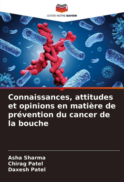 Produktbild: Connaissances, attitudes et opinions en mati&egrave;re de pr&eacute;vention du cancer de la bouche