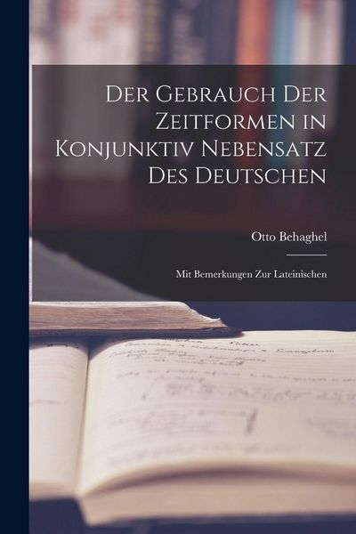 Produktbild: Der Gebrauch der Zeitformen in Konjunktiv Nebensatz des Deutschen